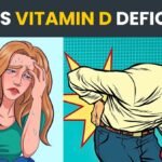 he 7 Warning Signs of a Vitamin D Deficiency