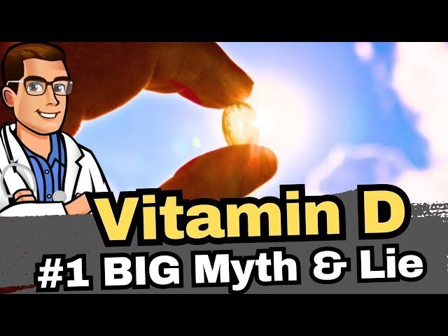 The Big Lie about Vitamin D